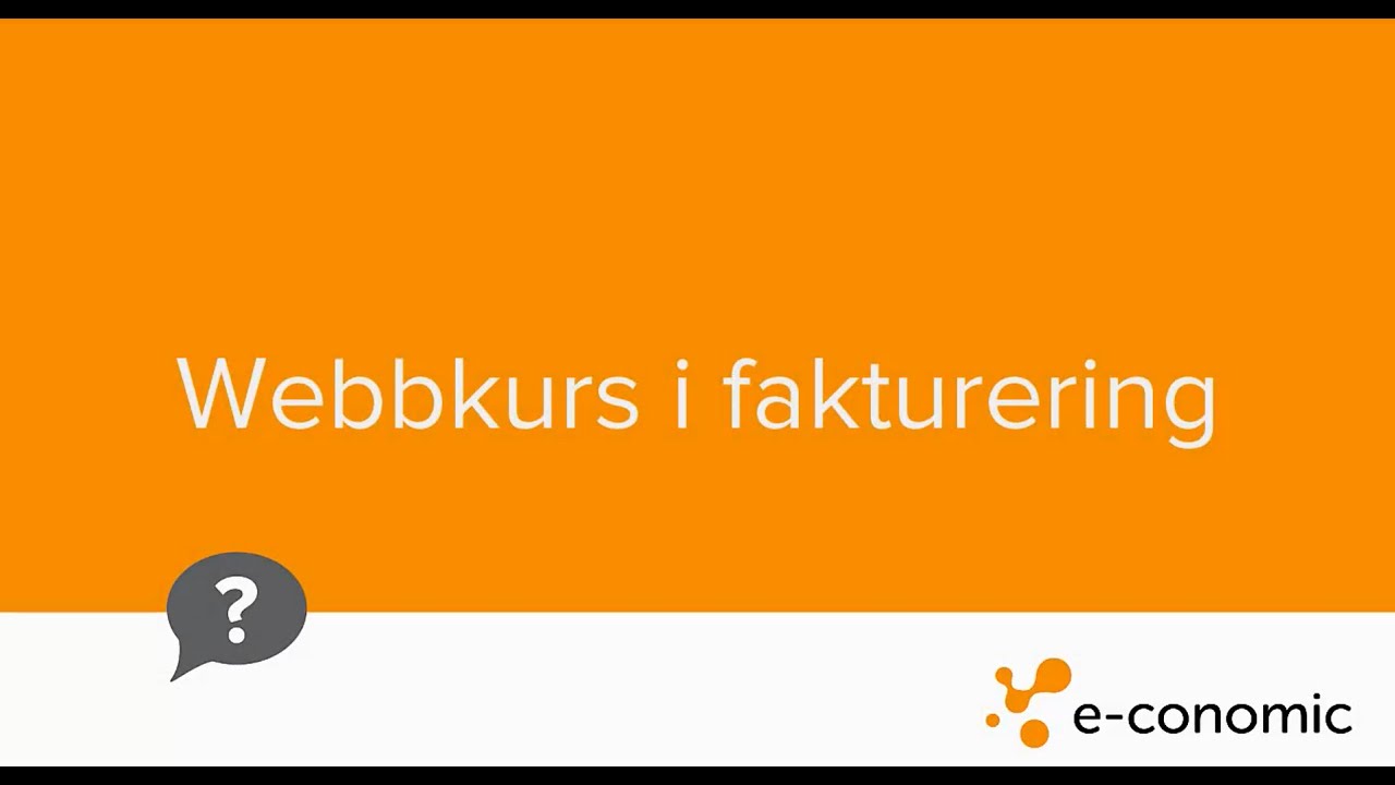 Webbkurs i fakturering