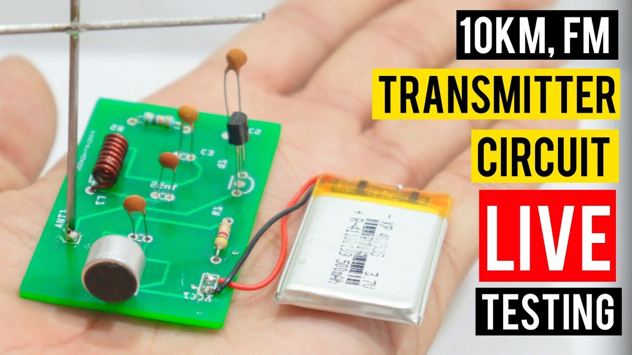10km FM Transmitter Circuit Diagram (🔴Live Proof) fm transmitter circuit