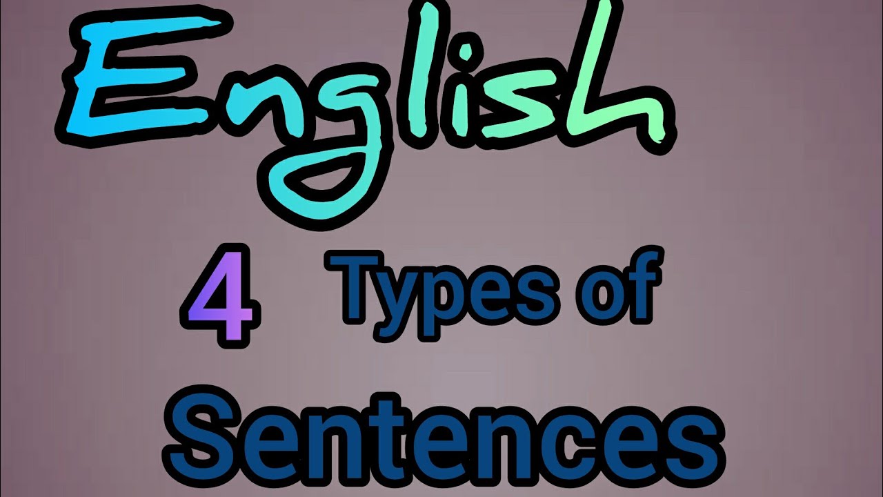 English, Types of sentences