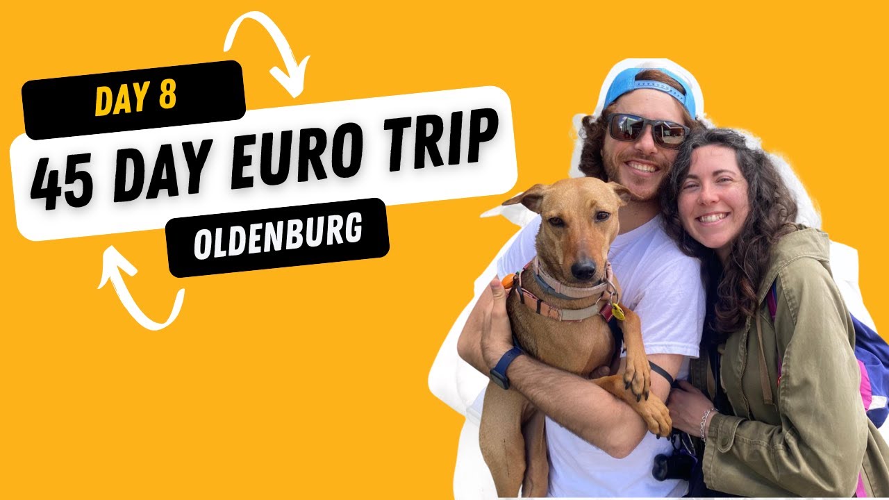 Europe Road Trip - Day 8 of 45. Essen to Oldenburg (Germany)