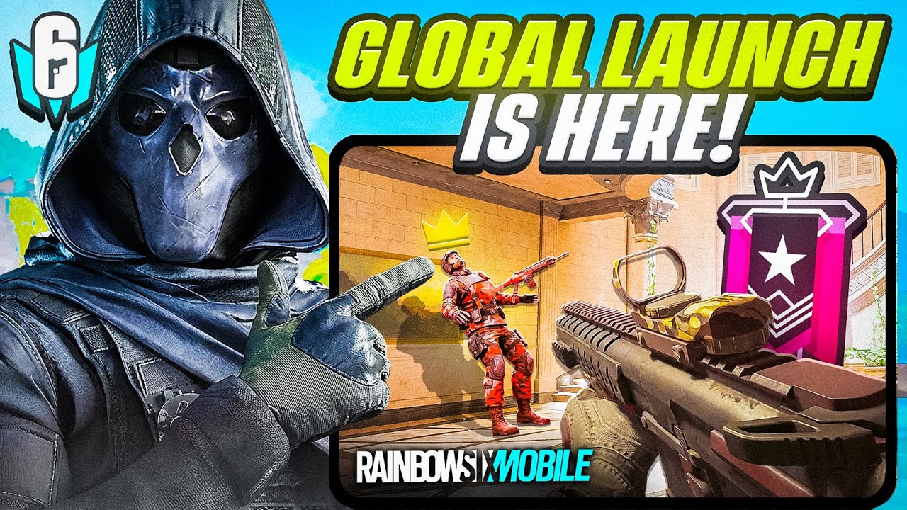 Rainbow Six Mobile GLOBAL LAUNCH