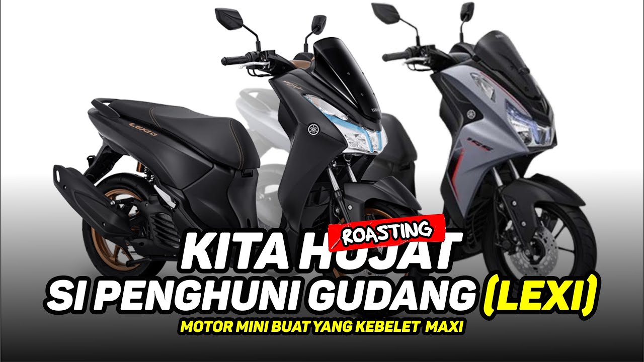 MOTOR MINI MAKSA MAXI, SHOCK PINCANG SI PENGHUNI GUDANG | Hujat ( Roasting ) Yamaha Lexi 125 - 155