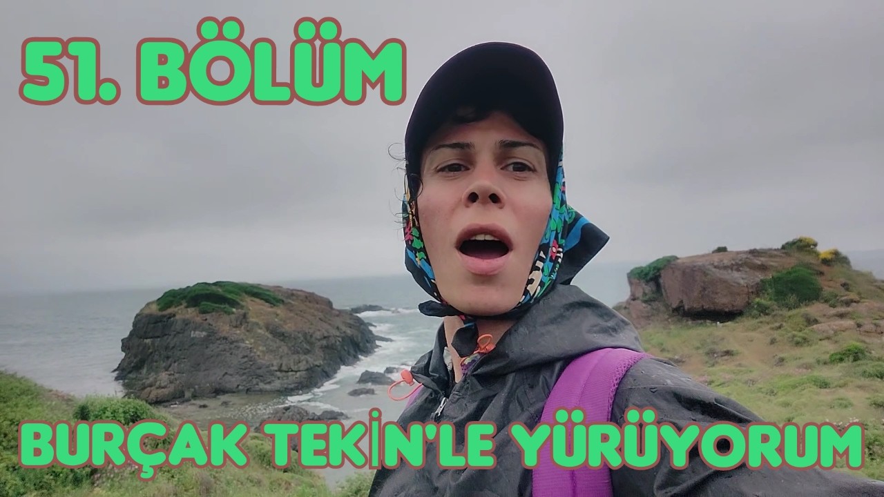 Mavramoloz Ormanı'nda Tek Başıma | Burçak Tekin'le Yürüyorum