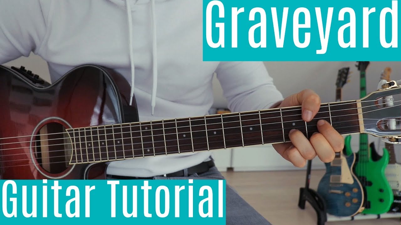 Graveyard - Halsey | Guitar Tutorial/Lesson | Easy How To Play (Fingerstyle/Chords)