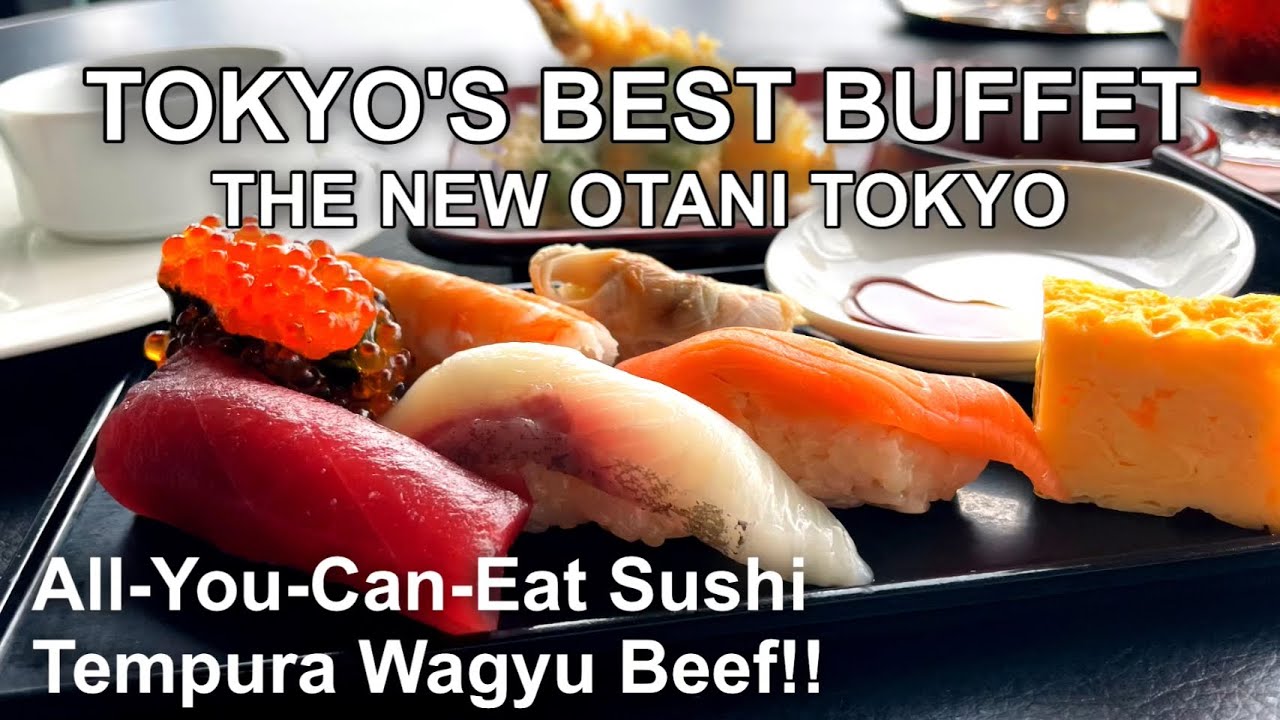 The Hotel New Otani Tokyo's Best Buffet - Sushi, Tempura, Wagyu Beef, Pancake