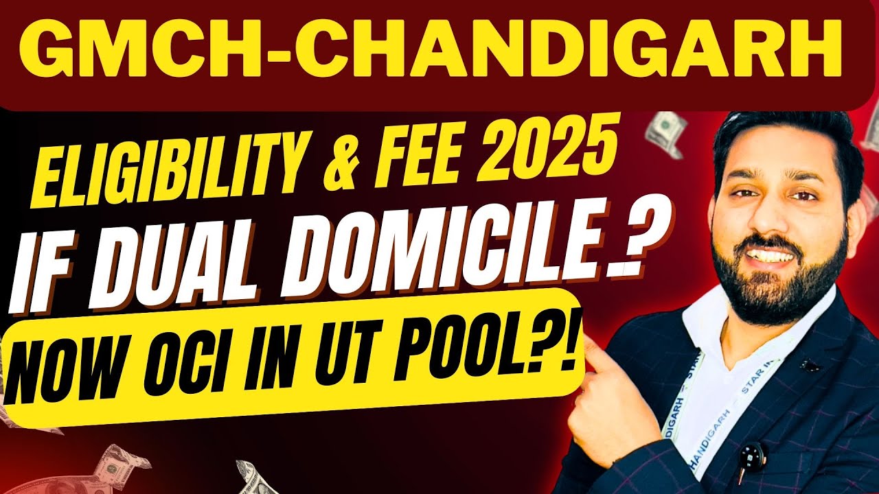 Eligibility Criteria & FEE for MBBS Admission in GMCH Chandigarh (UT Pool 85%) | OCI Issue Explained