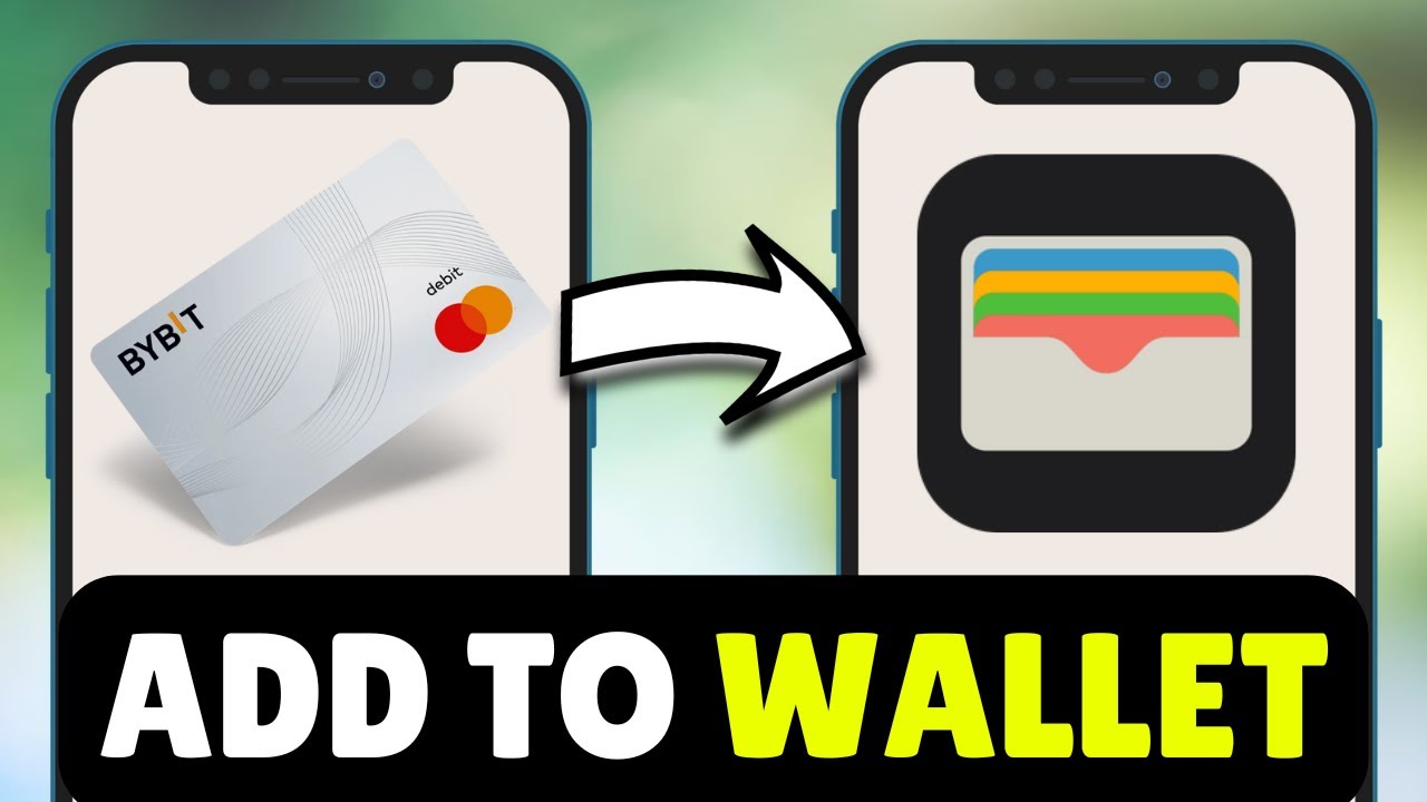 How To Add Bybit Virtual Card To Apple Pay Wallet (2026) - Full Guide