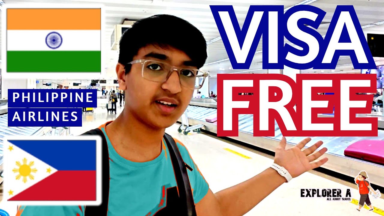 Visa Free Entry to PHILIPPINES for INDIAN Passport Holders