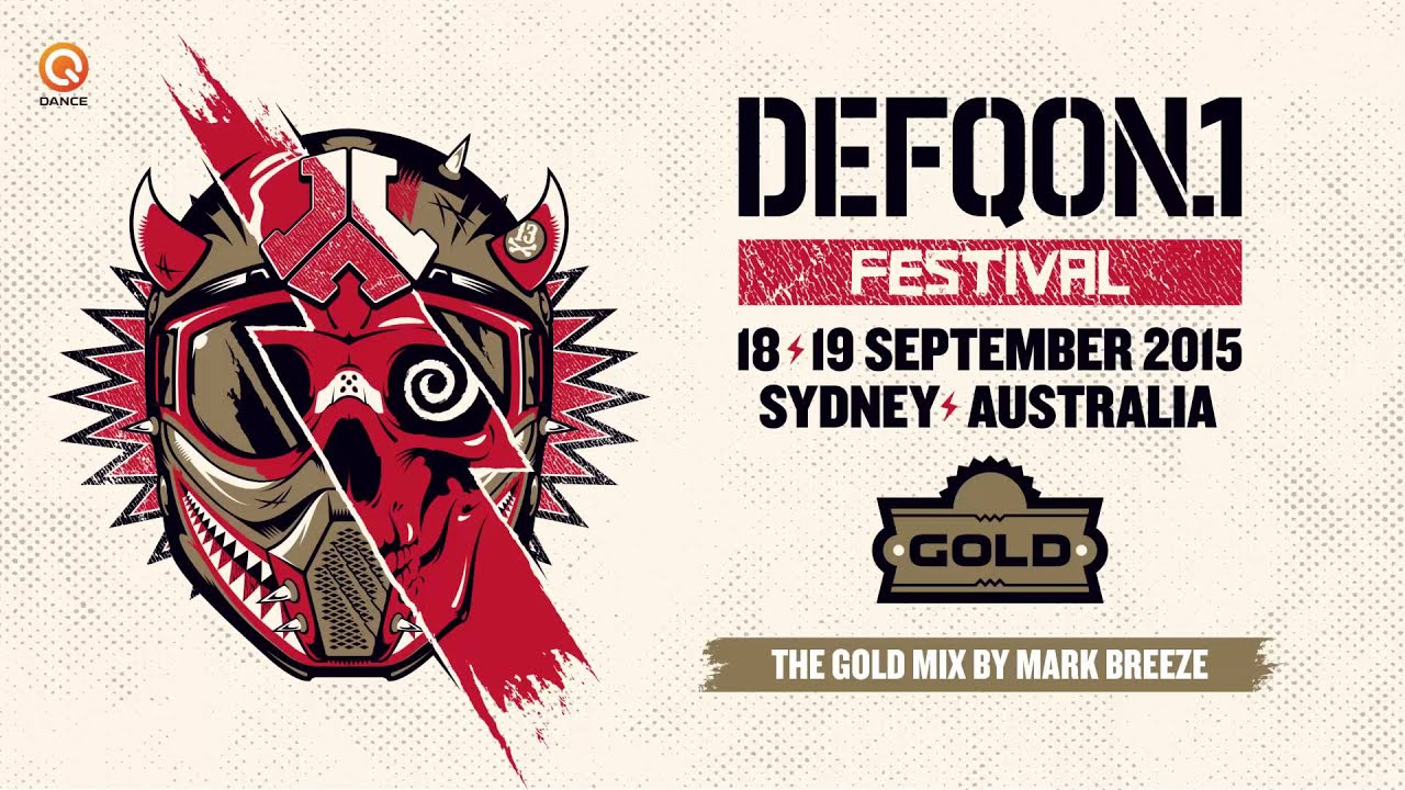 Defqon.1 Australia 2015 | GOLD mix by Mark Breeze