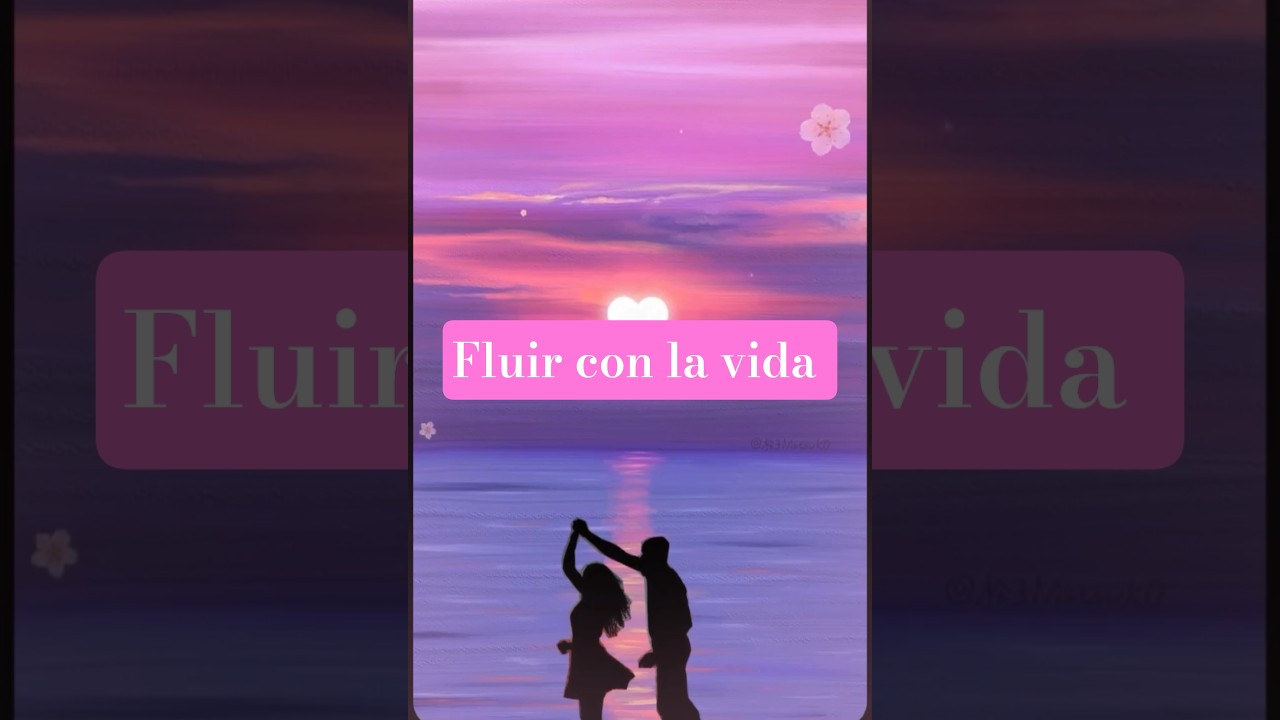 #fluirconlavida