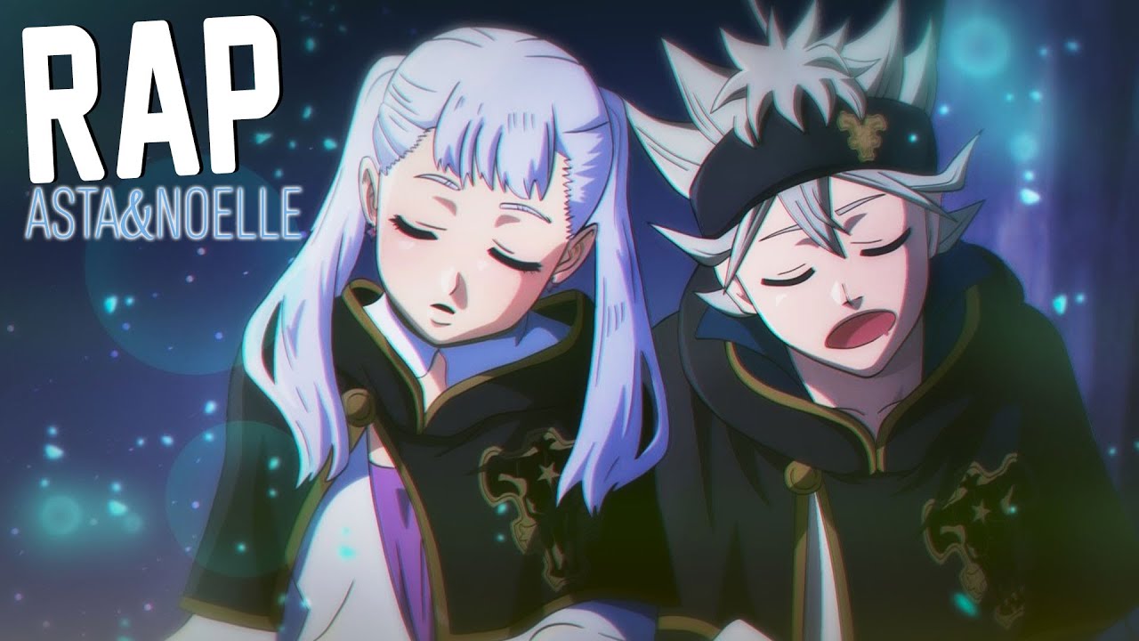 Rap ship /Asta e Noelle / Nossa Magia - TCPunters