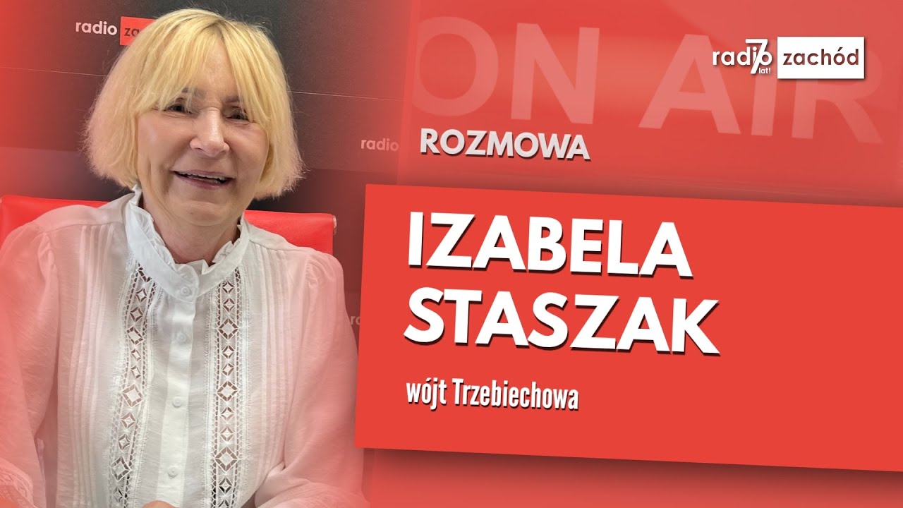 Izabela Staszak, wójt Trzebiechowa