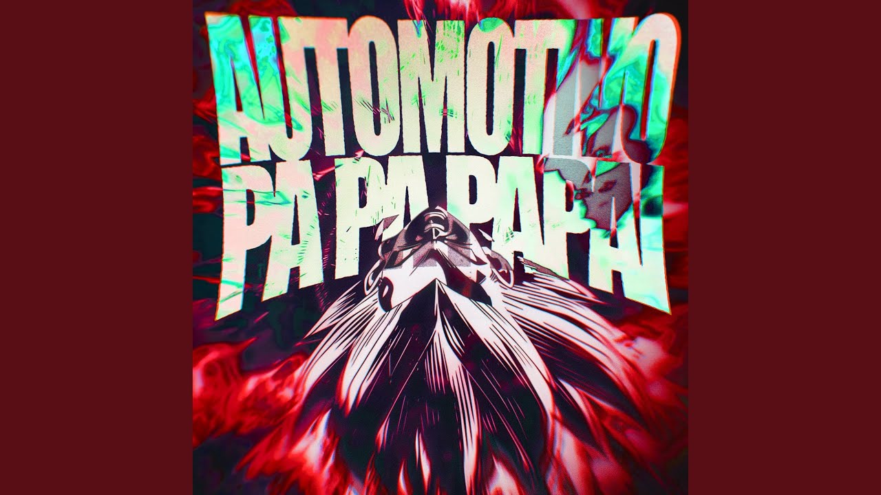AUTOMOTIVO PA PA PAPAI (Slowed)