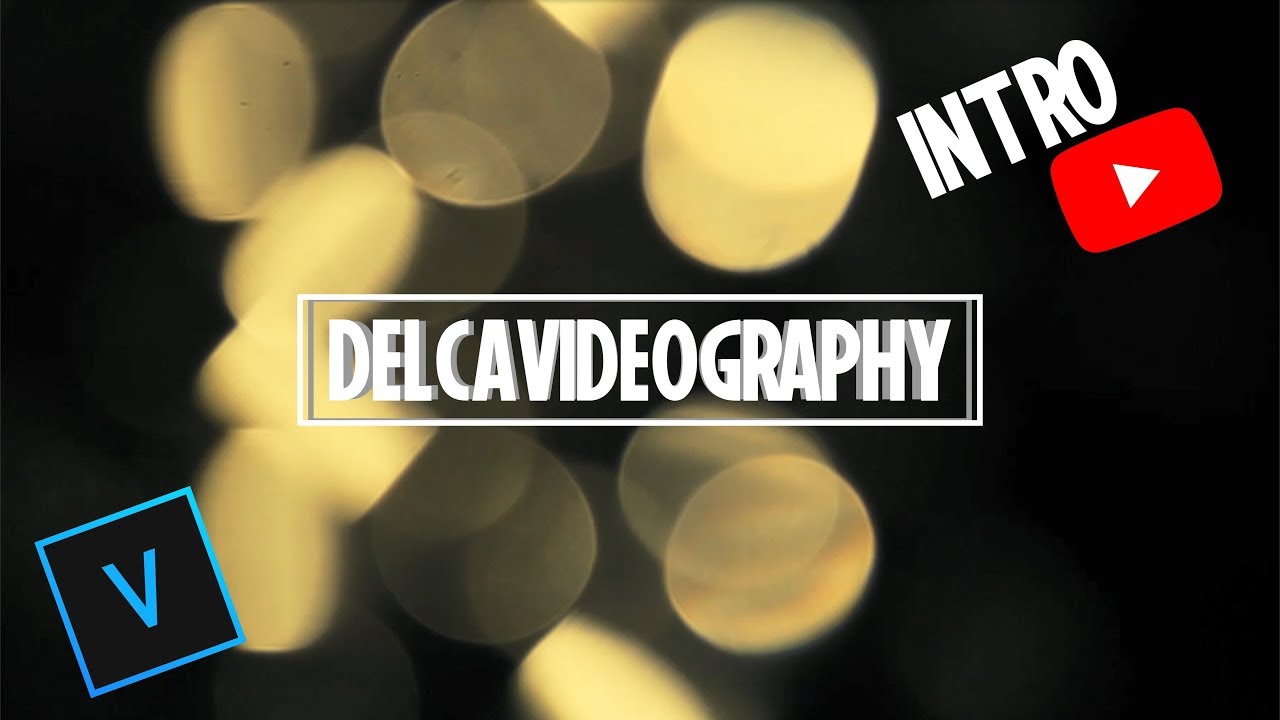TUTORIAL: CREA TU INTRO PARA TU CANAL DE YOUTUBE en Vegas Pro | DelcaVideography