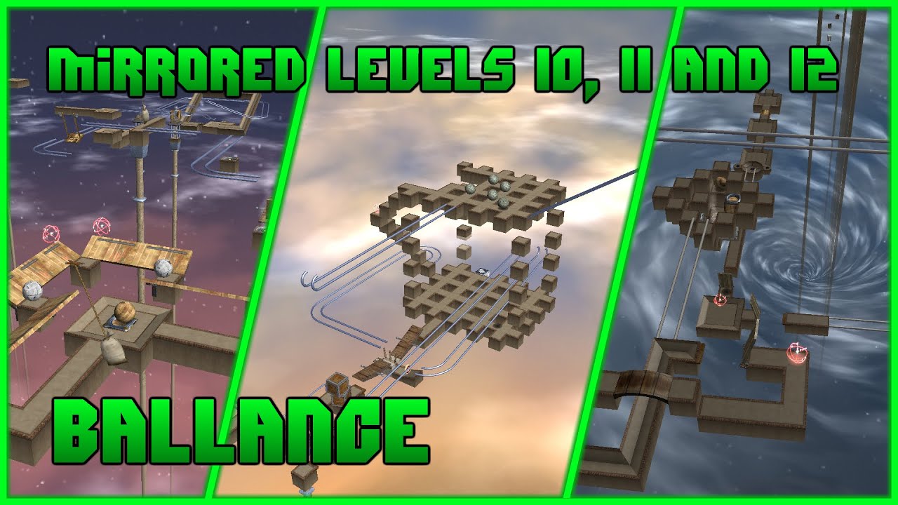 Mirrored Levels 10, 11 and 12 | Ballance