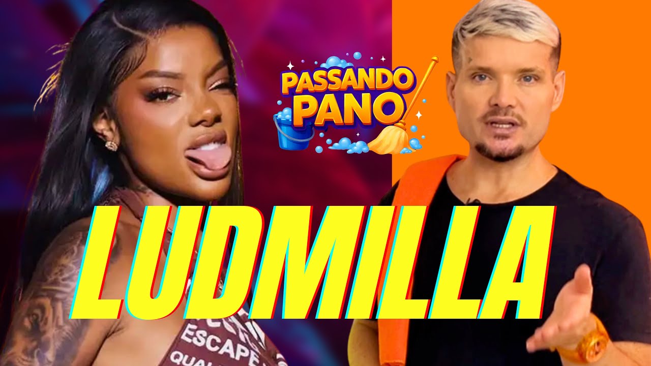 LUDMILLA SE PRONUNCIA | PASSANDO PANO #27 