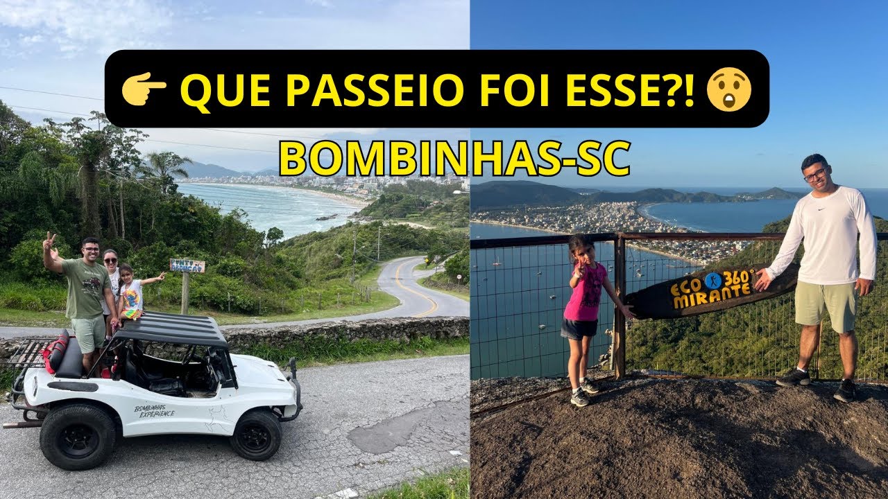 Passeio de Buggy em Bombinhas + Mirante ECO 360°, Passarela do Ribeiro e Vista Panorâmica | PARTE 2
