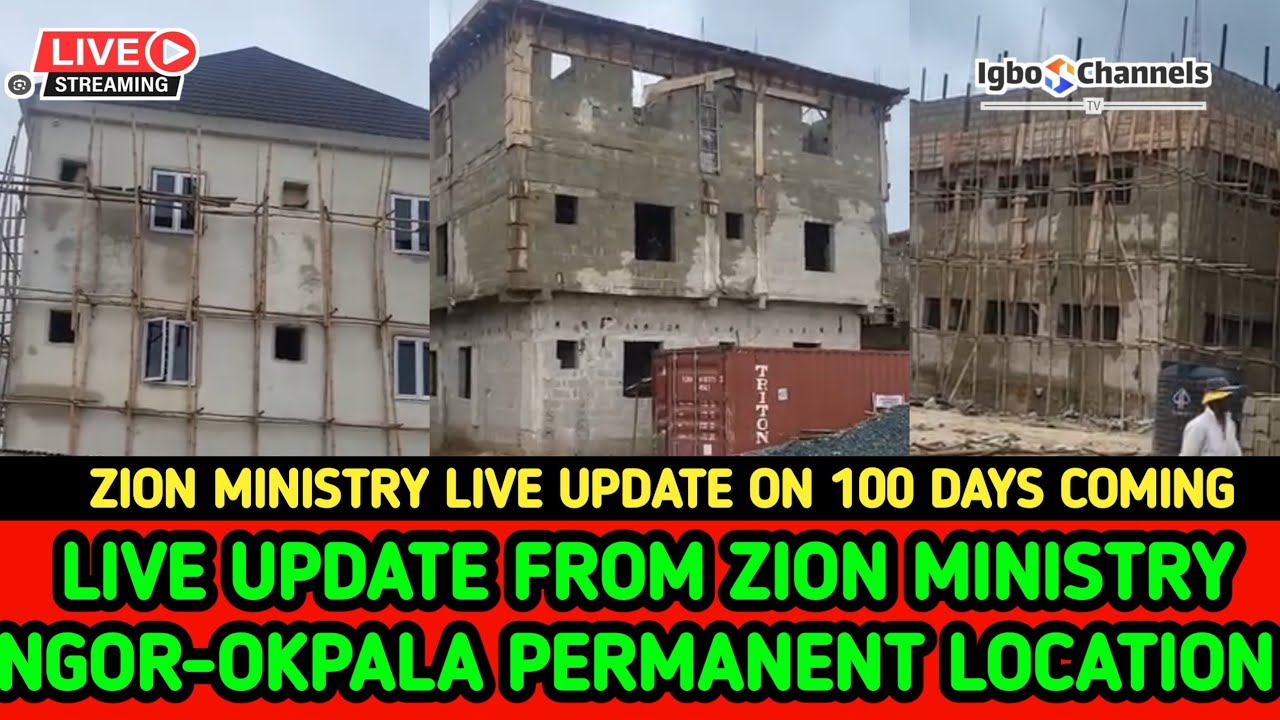 LIVE UPDATE FROM ZION MINISTRY NGOR-OKPALA PERMANENT LOCATION