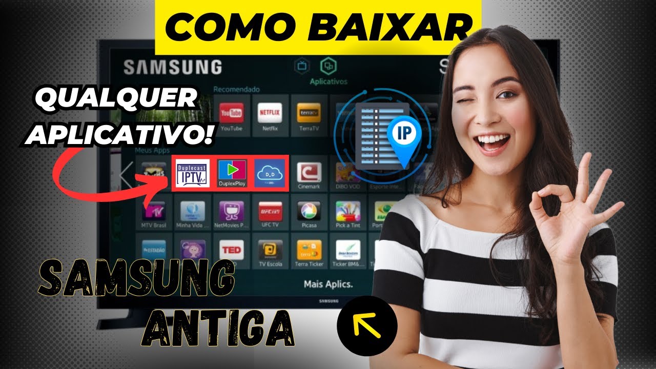 COMO BAIXAR  APLICATIVOS  VIA IP NA TV SAMSUNG ANTIGA!✅