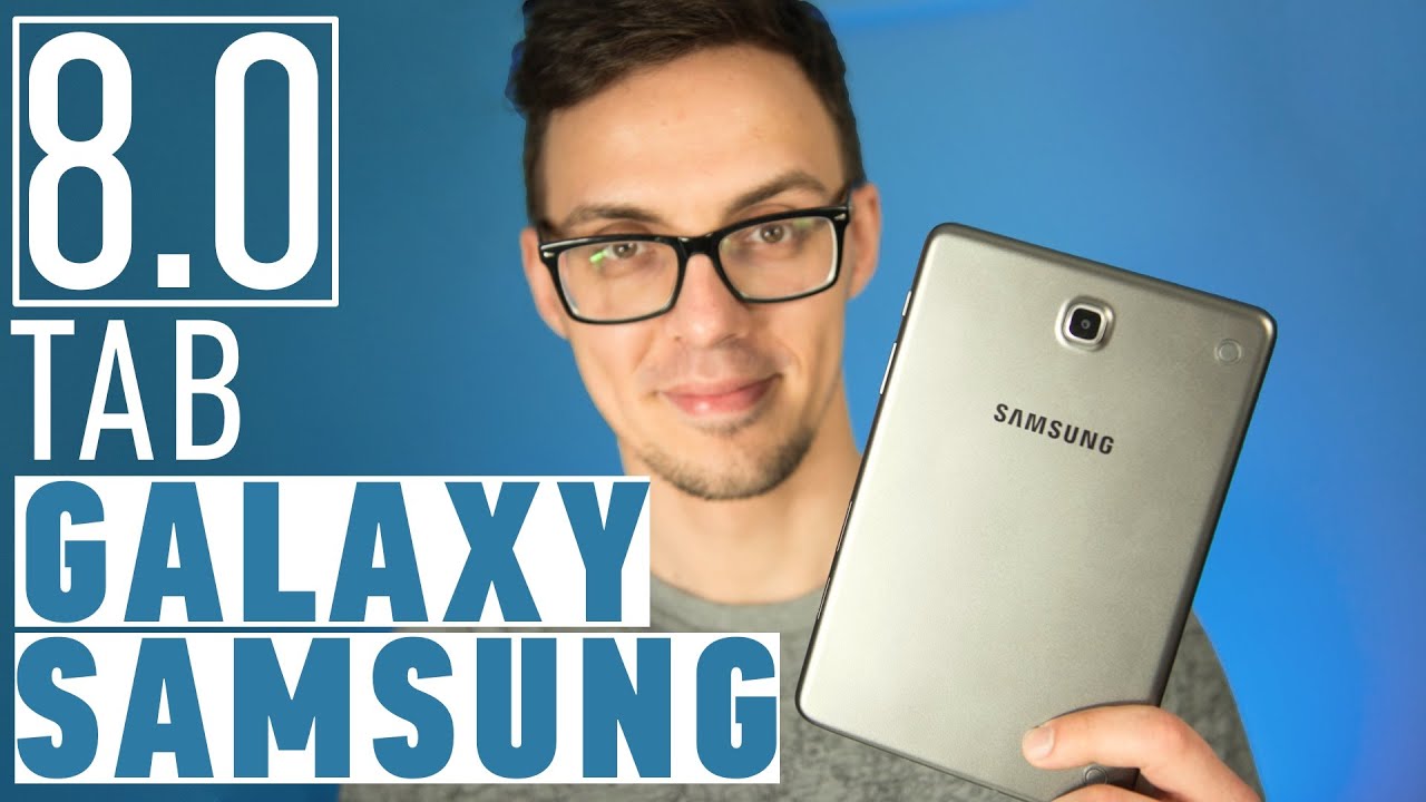 Samsung Galaxy Tab A 8.0: рабочая лошадка