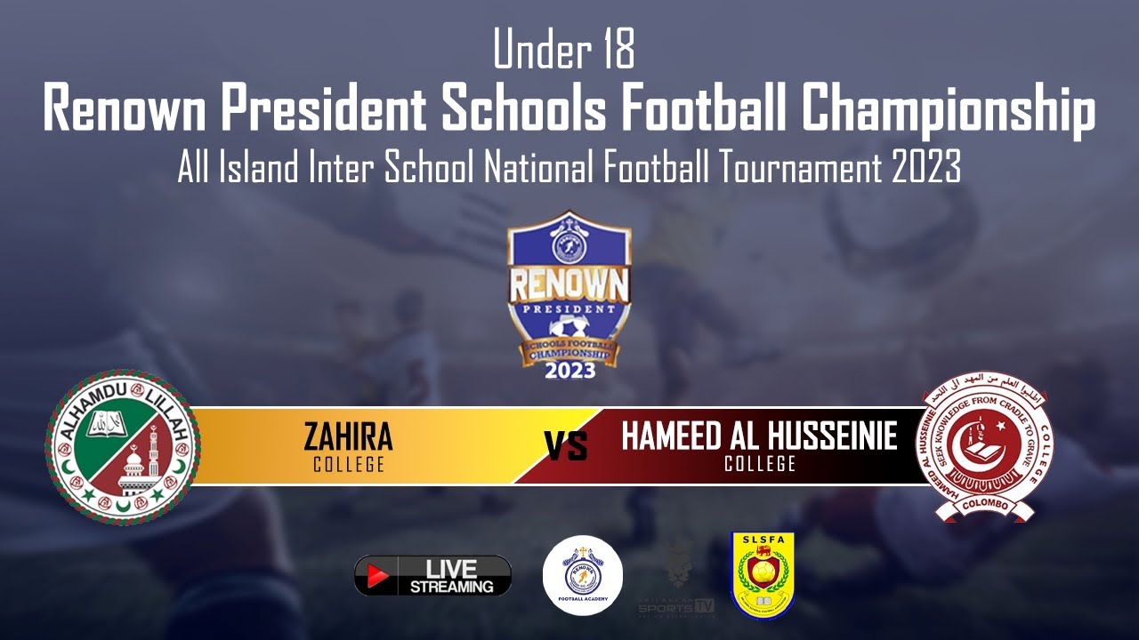 🔴 Live | Under 18 | Final | Zahira College vs Hameed Al Husseinie
