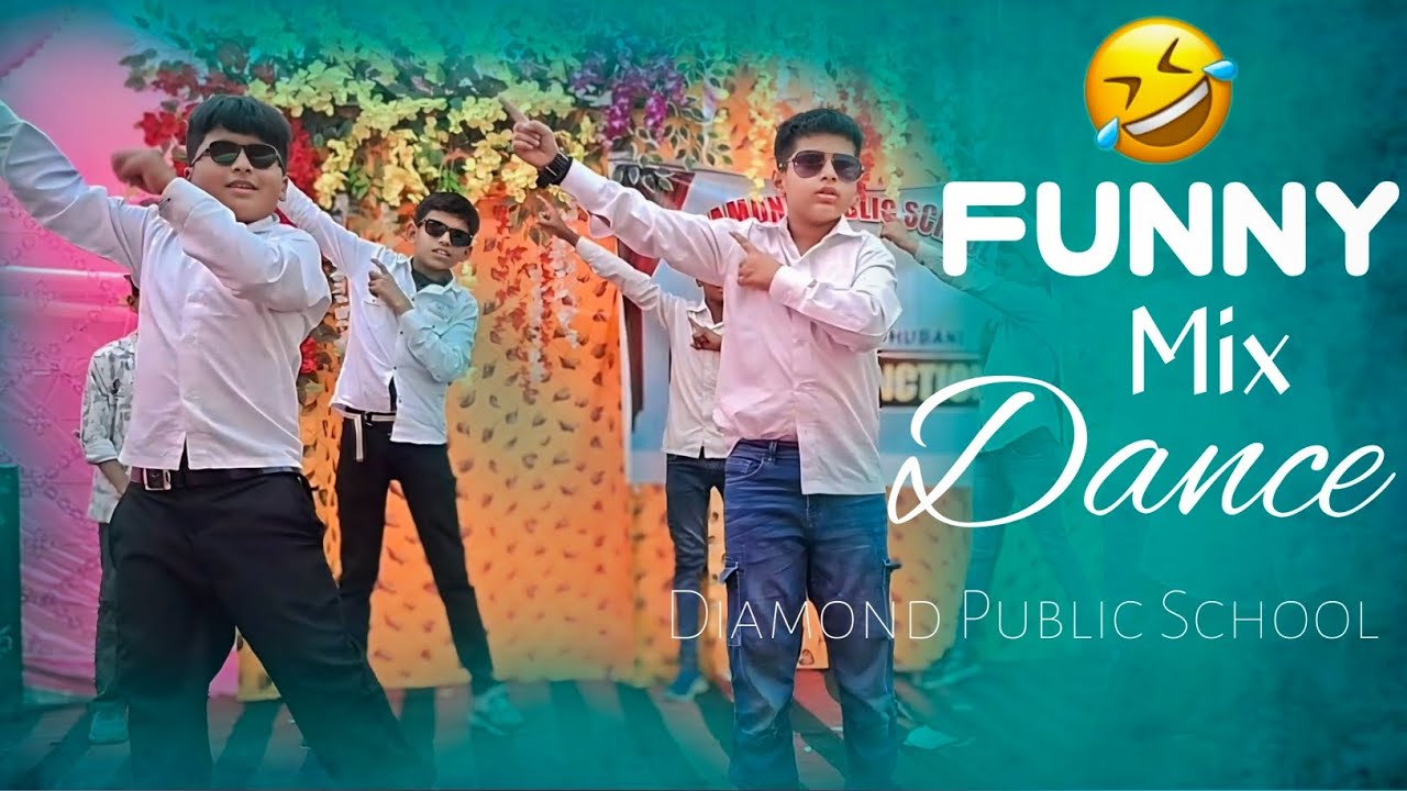Funny Mix Dance #annualfunction #dance #schooldance #viralvideo #funnydance