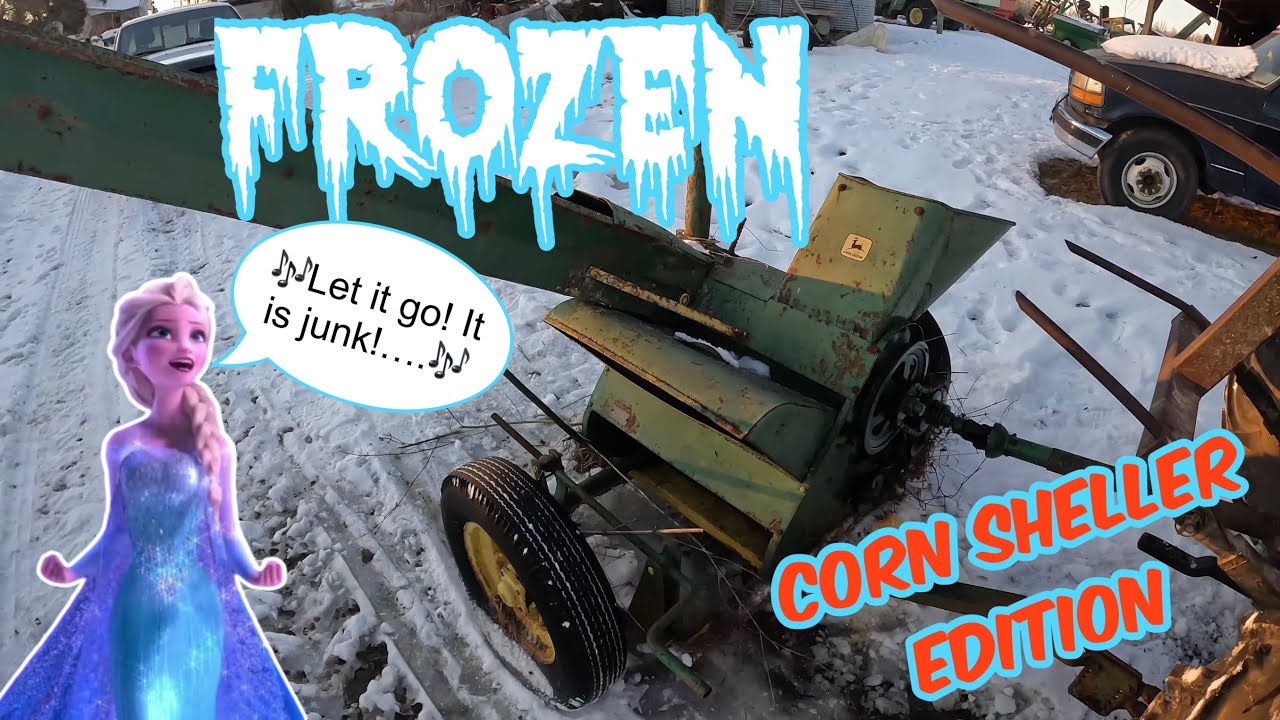FROZEN! Corn Sheller edition: JOHN DEERE 43 Corn Sheller