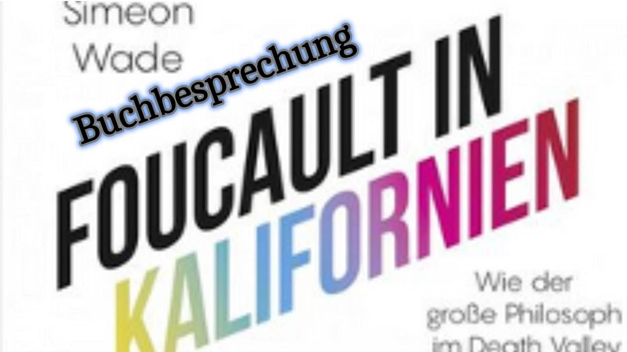 Foucault auf LSD - eine Buchbesprechung von 
