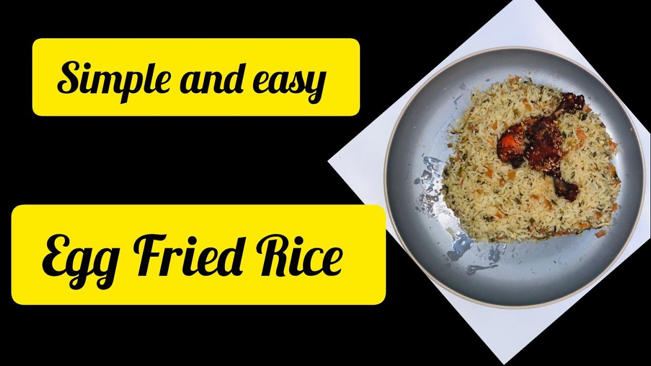 Simple and easy Egg fried rice 