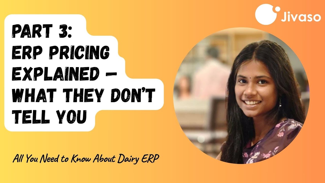 All You Need to Know About Dairy ERP |  Part 3: ERP Pricing EXPLAINED &mdash; What They Don&rsquo;t Tell You