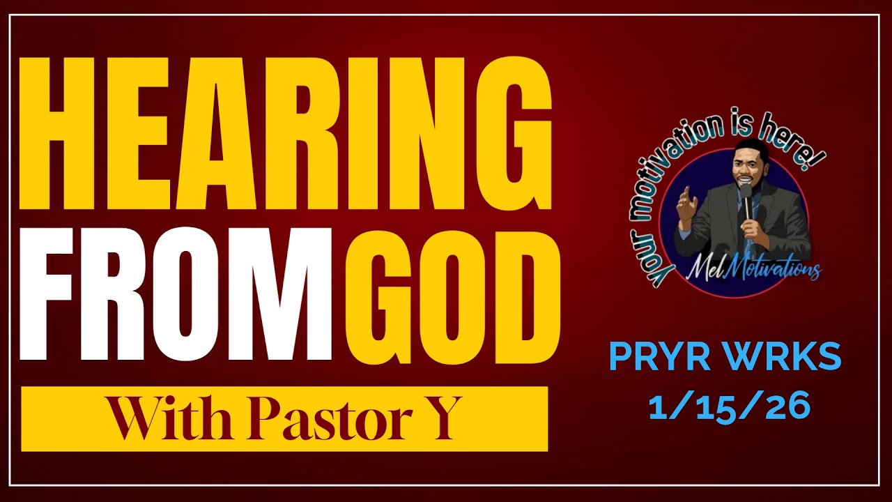 HOW TO HEAR FROM GOD w/ Yvens Melidor | PRYR WRKS | (1/15/26)