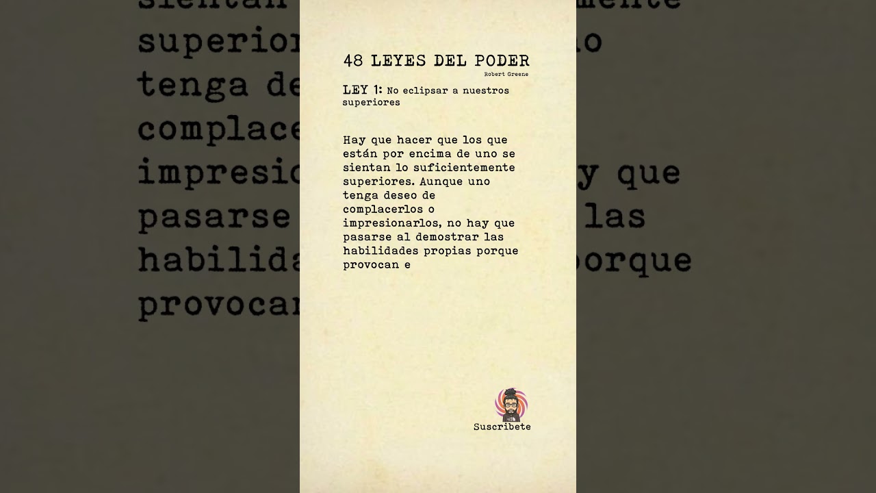 48 Leyes del poder - Ley 1 