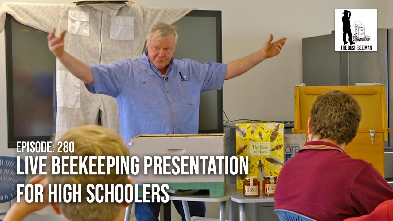 Learn About Bees High School Classroom Resource: Educational Video About Bees  | The Bush Bee Man