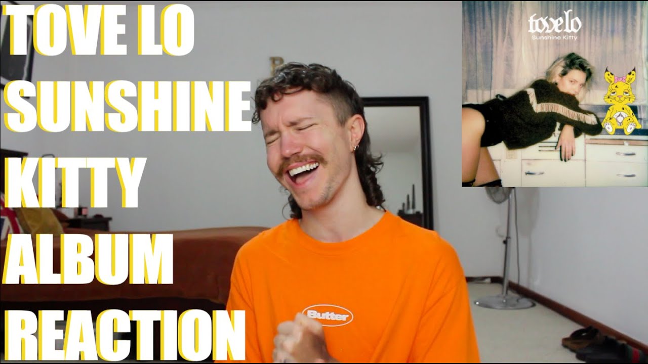 TOVE LO - SUNSHINE KITTY ALBUM REACTION