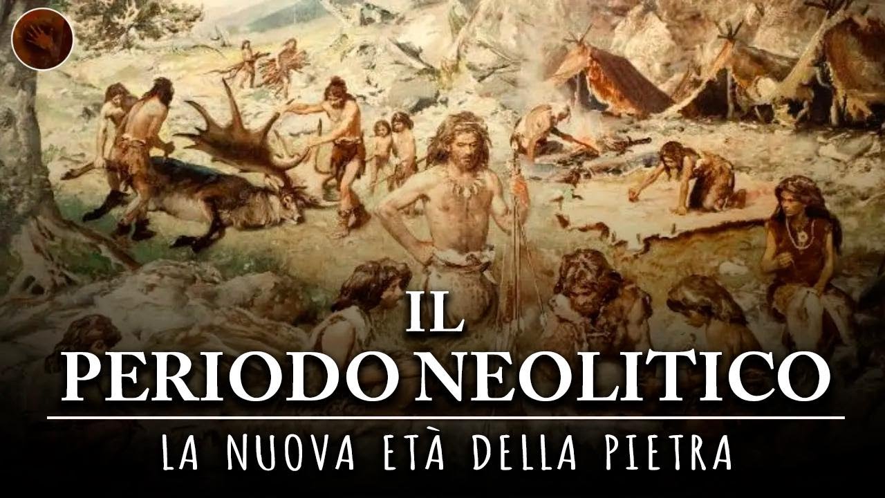 Tutto sulla Preistoria: Scopri il Neolitico e la vita dei primi esseri umani