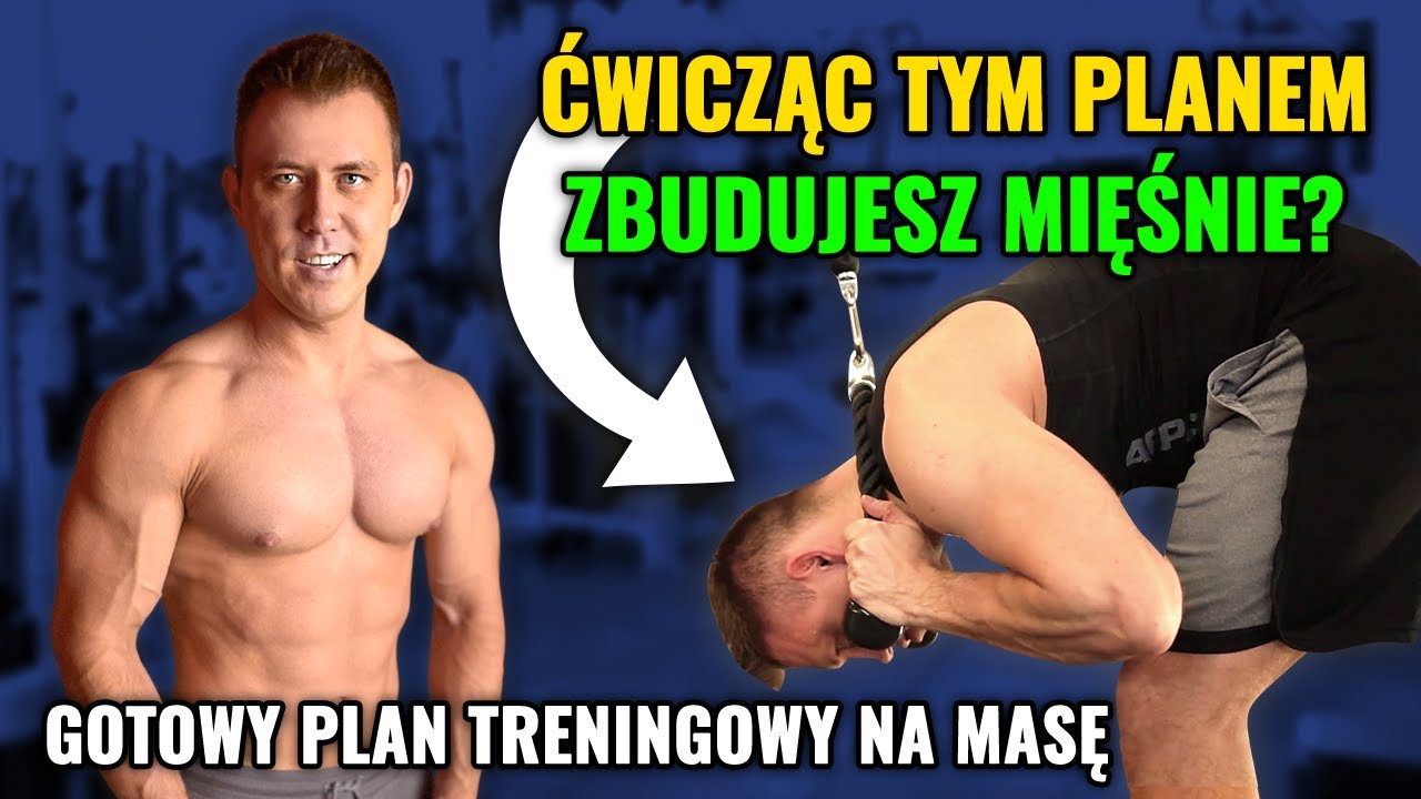 Jak ułożyć plan treningowy na masę? Trening na budowę mięśni dla początkujących | Mariusz Mr&oacute;z