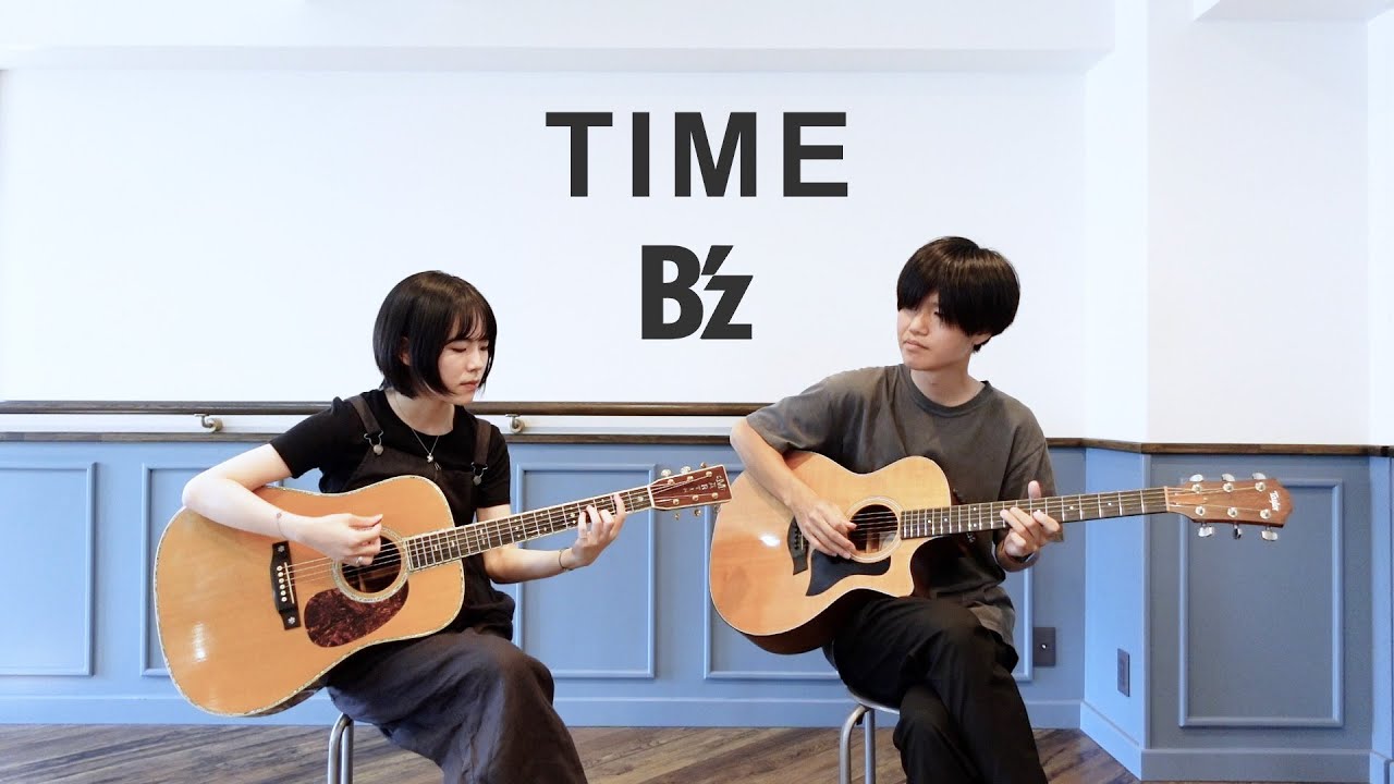 TIME / B'z ‖ ふたりアコギ