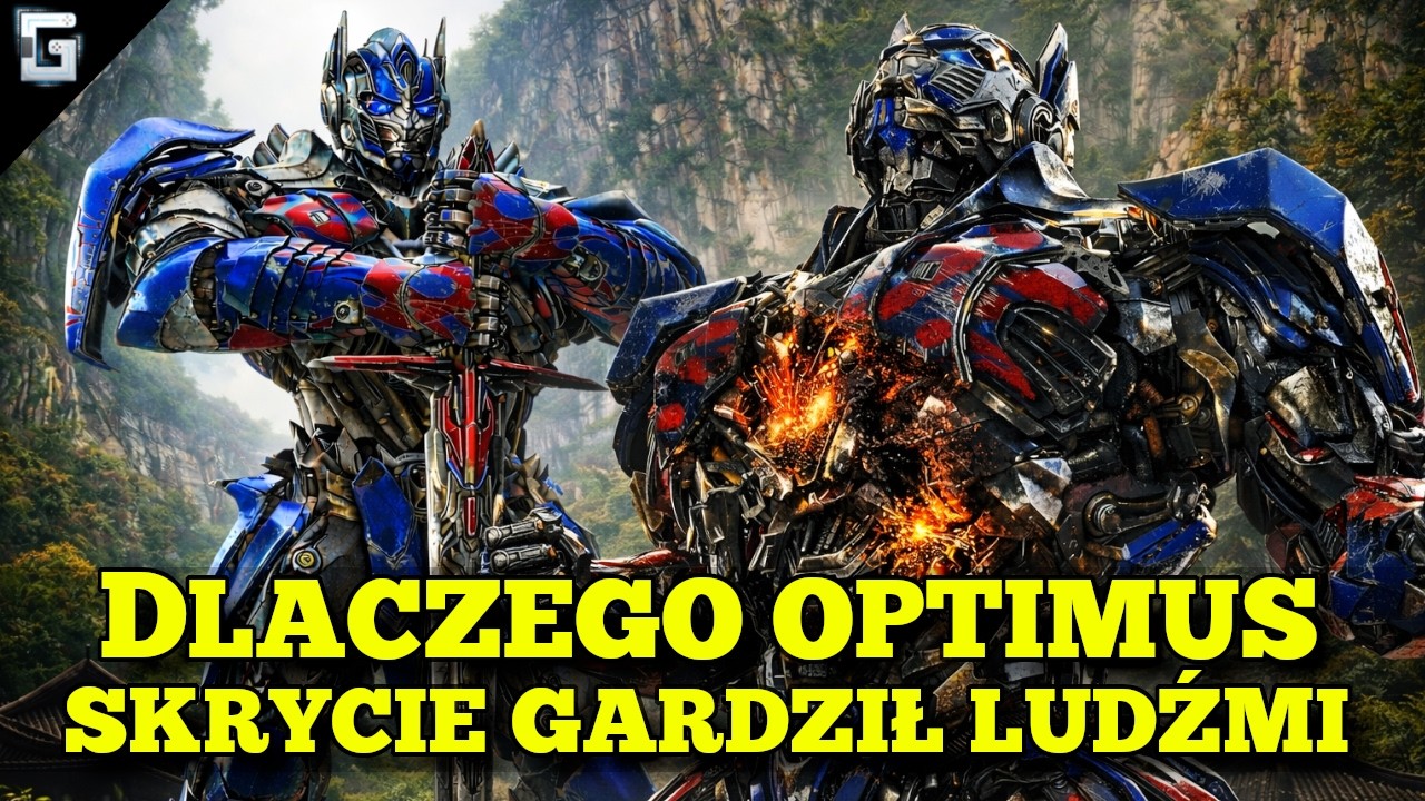 Dlaczego Optimus Skrycie Gardził Ludźmi?