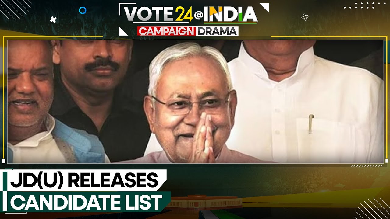 India Election 2024: JD(U) names candidates list on 16 seats in Bihar | WION News