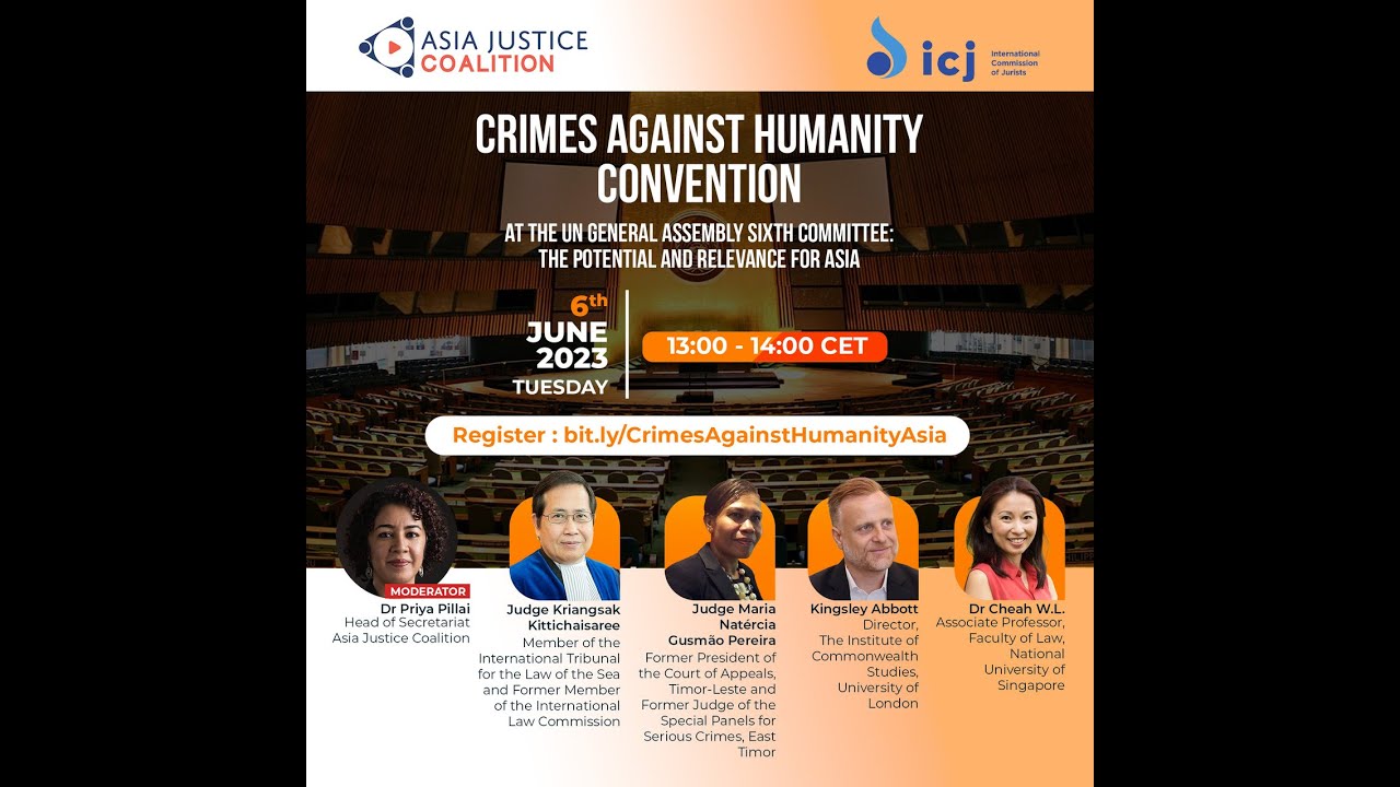 Crimes Against Humanity Convention at the UNGA Sixth Committee: The Potential and Relevance for Asia