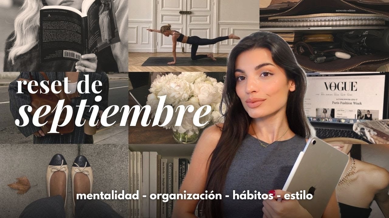 C&oacute;mo convertirte en una it girl este septiembre | la gu&iacute;a definitiva (h&aacute;bitos, organizaci&oacute;n, estilo)