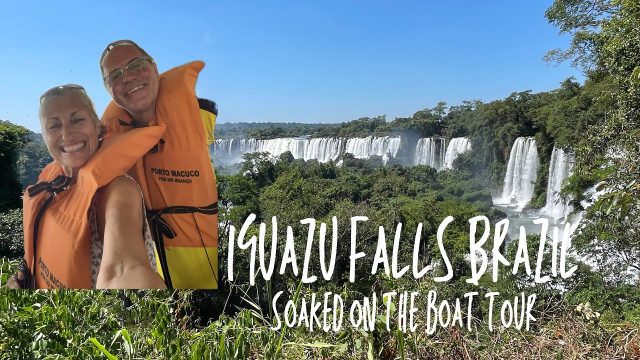 DRENCHED!!! Iguazu Falls Brazil BOAT TOUR