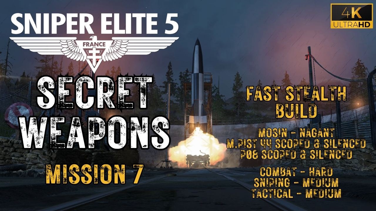 Секретное оружие, миссия 7, Sniper Elite 5