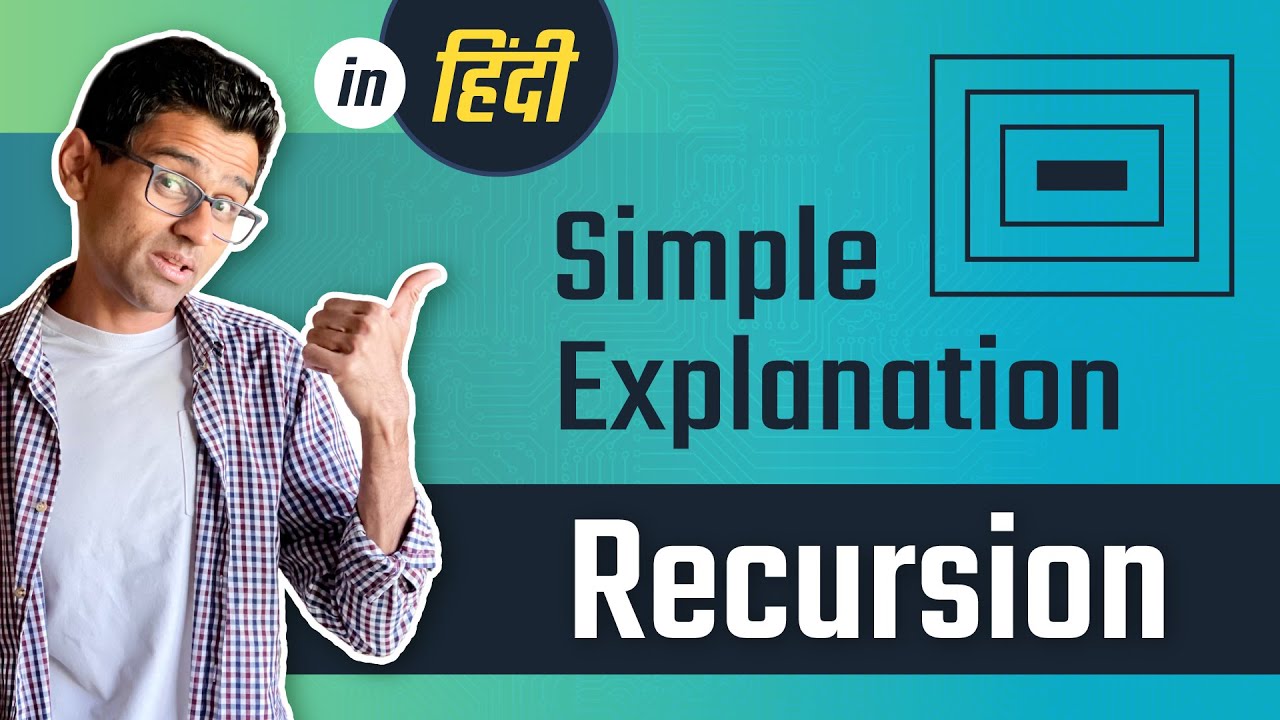 Simple Explanation of Recursion In Hindi | Recursion Python Tutorial Hindi