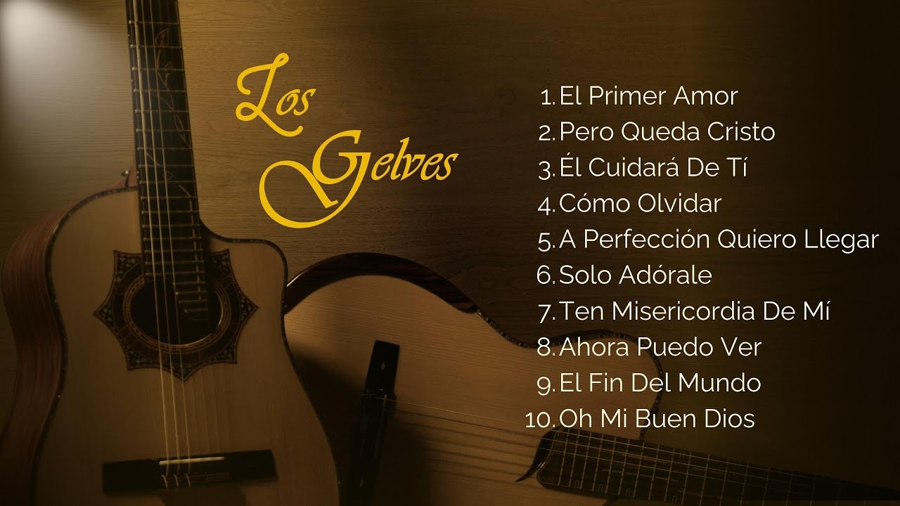 Música de Cuerda Para Adorar al Señor - Los Gelves