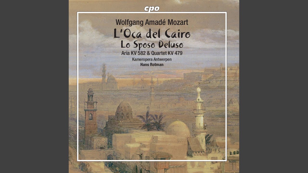 Lo sposo deluso, K. 430: Trio. Che accidenti (Eugenia, Asdrubale, Bocconio)