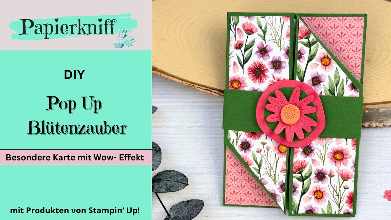 🌸Karte mit Wow-Effekt: Pop-Up Blütenzauber Karte mit dem DSP Bleibende Blüten