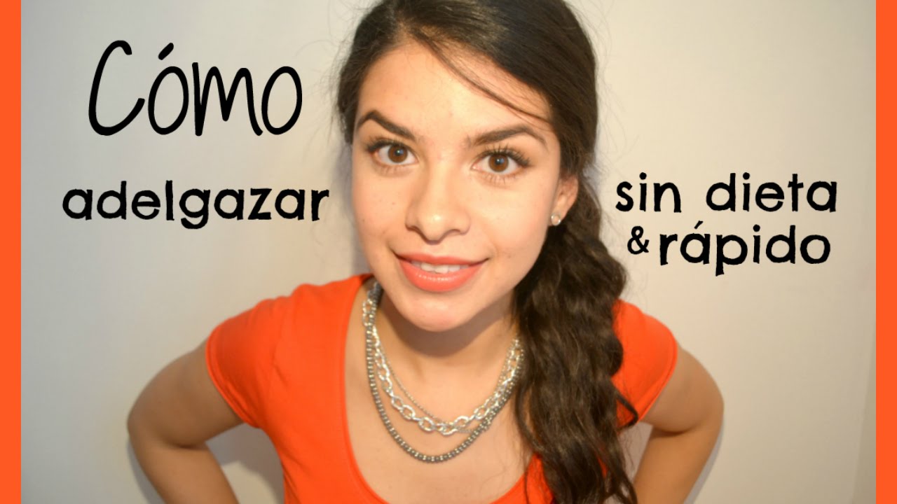 3 Tips para adelgazar SIN DIETA ♡