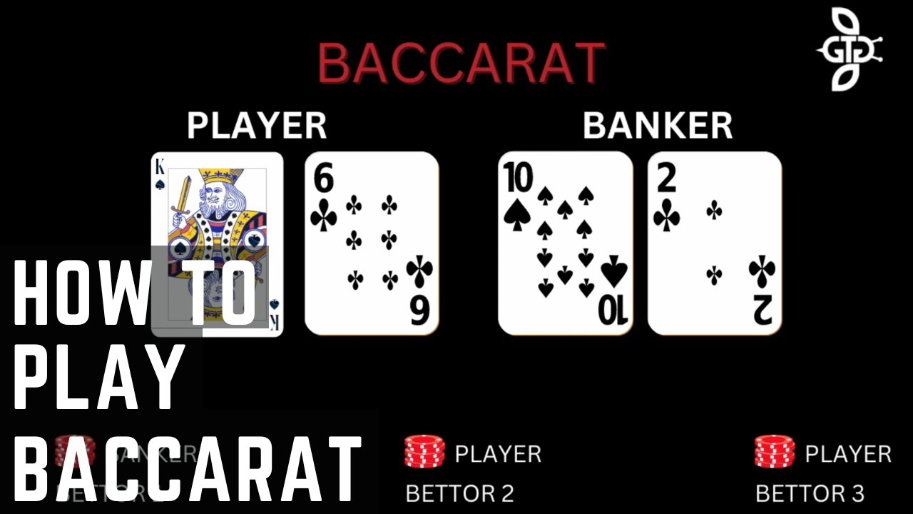 How To Play Baccarat
