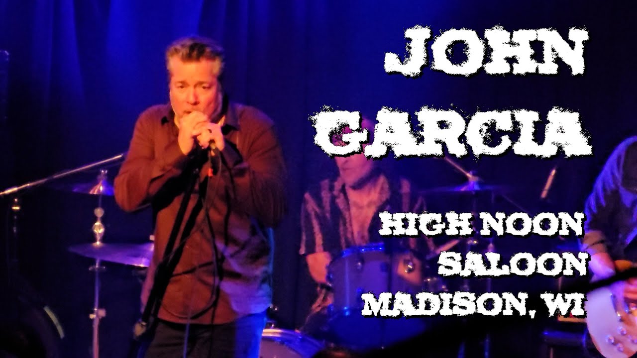 John Garcia - High Noon Saloon, Madison, WI May 15, 2024